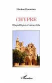 Chypre Geopolitique et minorites (eBook, ePUB)