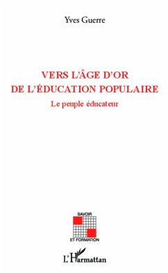 Cover Vers l'age d'or de l'education populaire (eBook, ePUB)