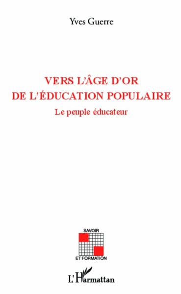 Vers l'age d'or de l'education populaire (eBook, ePUB)