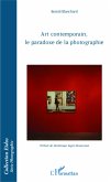 Art contemporain, le paradoxe de la photographie (eBook, ePUB)