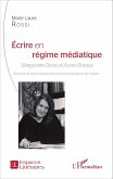 Ecrire en regime mediatique (eBook, ePUB)