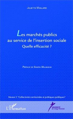 Les marches publics au service de l'insertion sociale (eBook, ePUB) - Julliette Maillard, Maillard