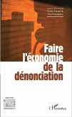 Faire l'economie de la denonciation (eBook, ePUB)