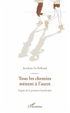 Tous les chemins menent a l'autre (eBook, ePUB)