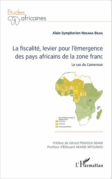 La fiscalite, levier pour l'emergence des pays africains de la zone franc (eBook, ePUB)