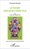 Le rugby explique a mon fils (eBook, ePUB)