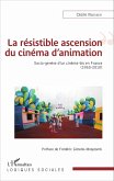 La resistible ascension du cinema d'animation (eBook, ePUB)