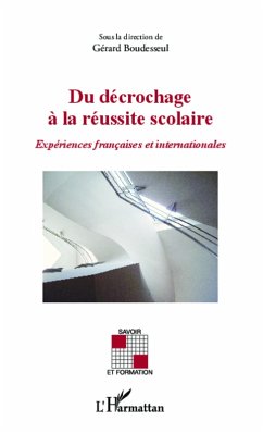 Cover Du decrochage a la reussite scolaire (eBook, ePUB)