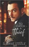 To Catch a Thief (eBook, ePUB)