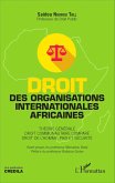 Droit des organisations internationales africaines (eBook, ePUB) Droit des organisations internationales africaines (eBook, ePUB)