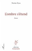 L'ombre s'etend (eBook, ePUB)