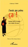J'avais pas prevu ca ! (eBook, ePUB)