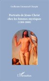 Portraits de Jesus-Christ chez les femmes mystiques (1200-2000) (eBook, ePUB)