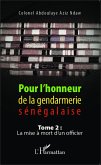 Pour l'honneur de la gendarmerie senegalaise Tome 2 (eBook, ePUB)