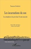 Les incarnations du son (eBook, ePUB) Les incarnations du son (eBook, ePUB)