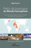 Petit dictionnaire du Monde francophone (eBook, ePUB)