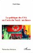 La politique des USA en Coree du Nord :... - Bild 1
