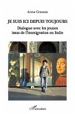 Je suis ici depuis toujours (eBook, ePUB)