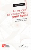 Au service de l'instruction pour tous (eBook, ePUB)
