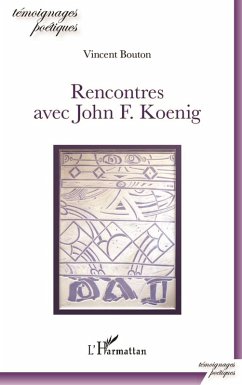 Cover Rencontres avec John F. Koenig (eBook, ePUB)