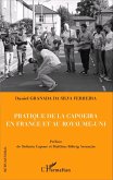 Pratique de la capoeira en France et au Royaume-Uni (eBook, ePUB)