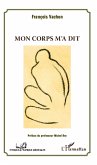 Mon corps m'a dit (eBook, ePUB)