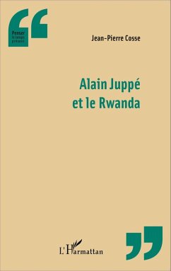 Cover Alain Juppe et le Rwanda (eBook, ePUB)