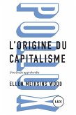 L'origine du capitalisme (eBook, ePUB)