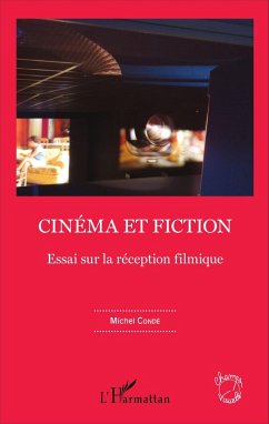Cinema et fiction (eBook, ePUB) - Michel Conde, Conde