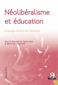 Neoliberalisme et education (eBook, ePUB) - Jean-Louis Chancerel, Chancerel