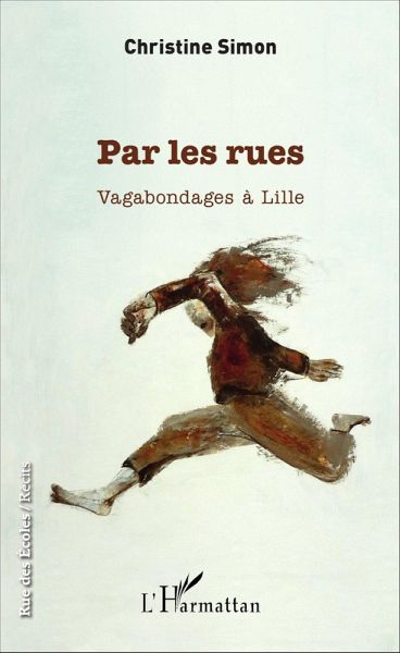 Par les rues (eBook, ePUB)