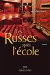Les russes apres l'ecole (eBook, ePUB) - Bild 1