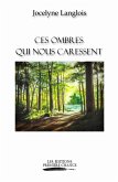 Ces ombres qui nous caressent (eBook, ePUB)