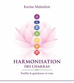 Harmonisation des chakras (eBook, ePUB) Harmonisation des chakras (eBook, ePUB)