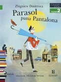 Parasol pana Pantalona (eBook, ePUB)