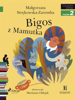 Bigos z Mamutka (eBook, ePUB) - Strękowska-Zaremba, Małgorzata