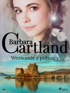 Cover Wezwanie z pólnocy - Ponadczasowe historie milosne Barbary Cartland (eBook, ePUB)