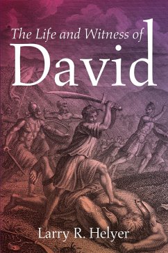 The Life and Witness of David (eBook, ePUB)