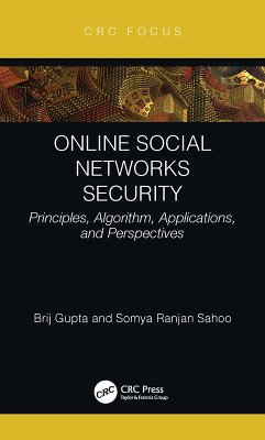 Online Social Networks Security (eBook, ePUB) - Gupta, Brij B.; Sahoo, Somya Ranjan