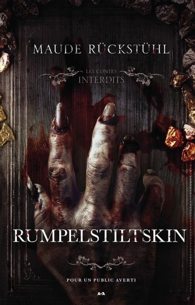 Les contes interdits - Rumpelstiltskin (eBook, ePUB) Les contes interdits - Rumpelstiltskin (eBook, ePUB)