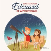 Edouard et la perseverance (eBook, ePUB)