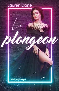 Le plongeon (eBook, ePUB) - Lauren Dane, Dane