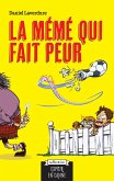 La meme qui fait peur (eBook, ePUB)