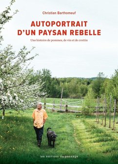 Autoportrait d'un paysan rebelle (eBook, ePUB) - Christian Barthomeuf, Barthomeuf