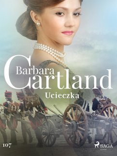 Cover Ucieczka - Ponadczasowe historie milosne Barbary Cartland (eBook, ePUB)