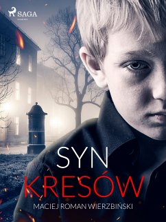 Syn Kresów (eBook, ePUB) - Wierzbiński, Maciej Roman