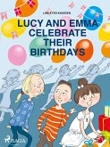 Lucy and Emma Celebrate Their Birthdays (eBook, ePUB)