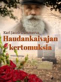Haudankaivajan kertomuksia (eBook, ePUB)