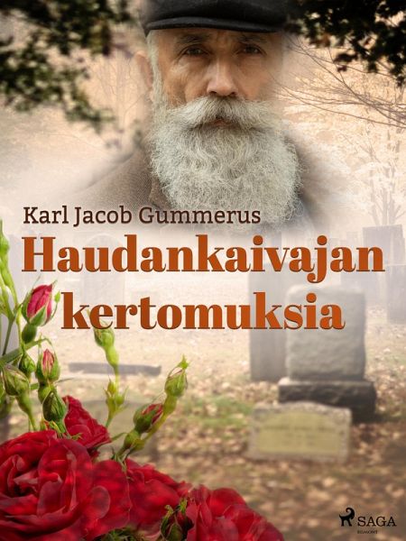 Haudankaivajan kertomuksia (eBook, ePUB)