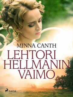 Lehtori Hellmanin vaimo (eBook, ePUB) - Canth, Minna